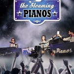 Steaming Pianos